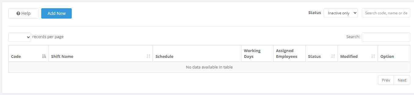 Status set to Inactive only with no shift to show