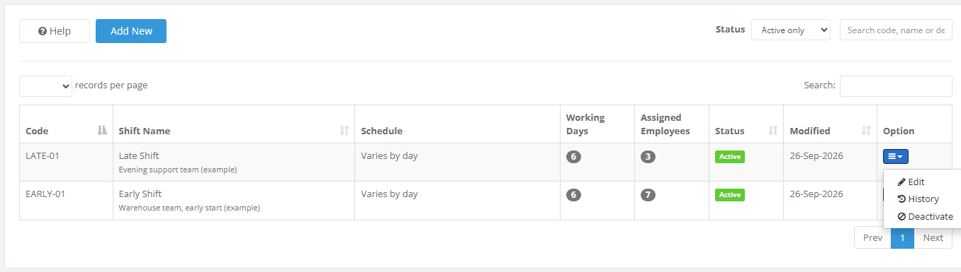 The Option menu of a shift with Edit, History and Deactivate